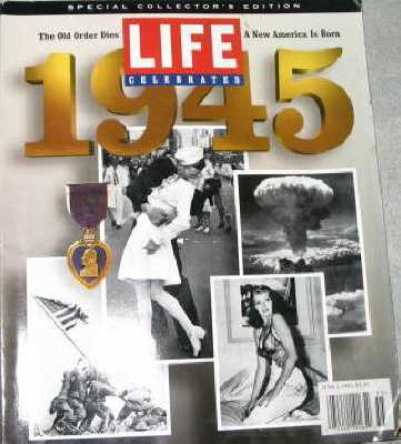 LIFE Celebrates 1945